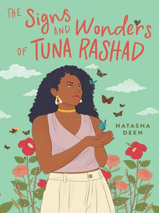 Title details for The Signs and Wonders of Tuna Rashad by Natasha Deen - Available
